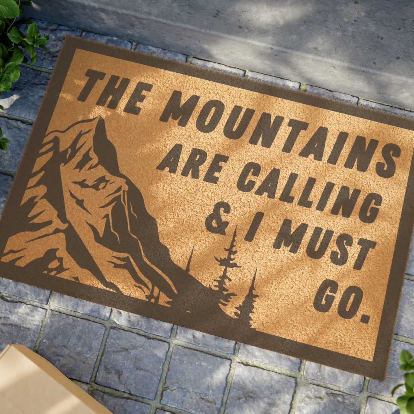 THE MOUNTAINS ARE CALLING Doormat