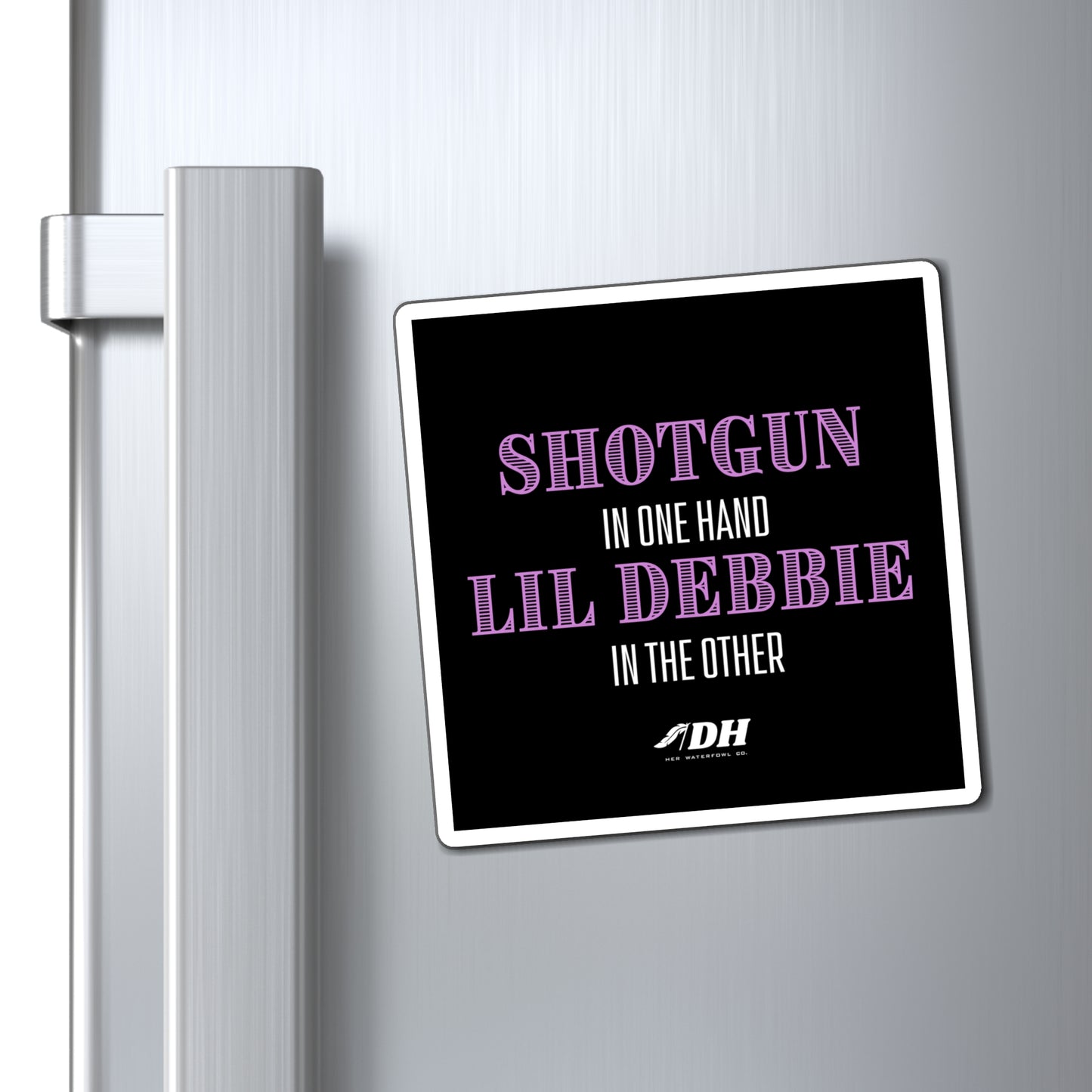 Shotguns & Lil Debbies Magnet (3 Size Options)