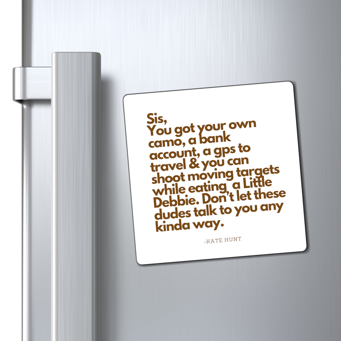 Hey Sis Magnet (3 Size Options)