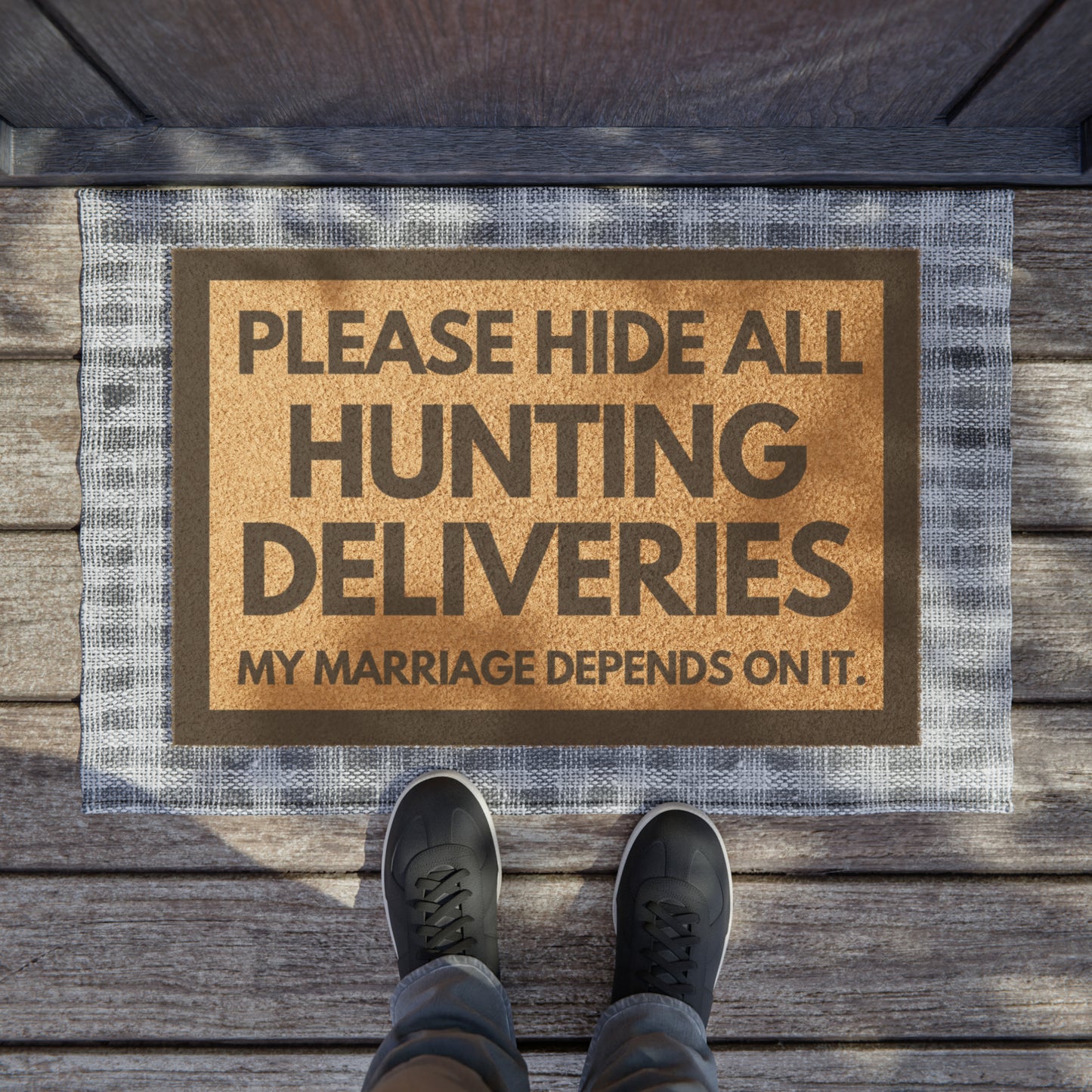 HUNTING DELIVERIES- Marriage Doormat