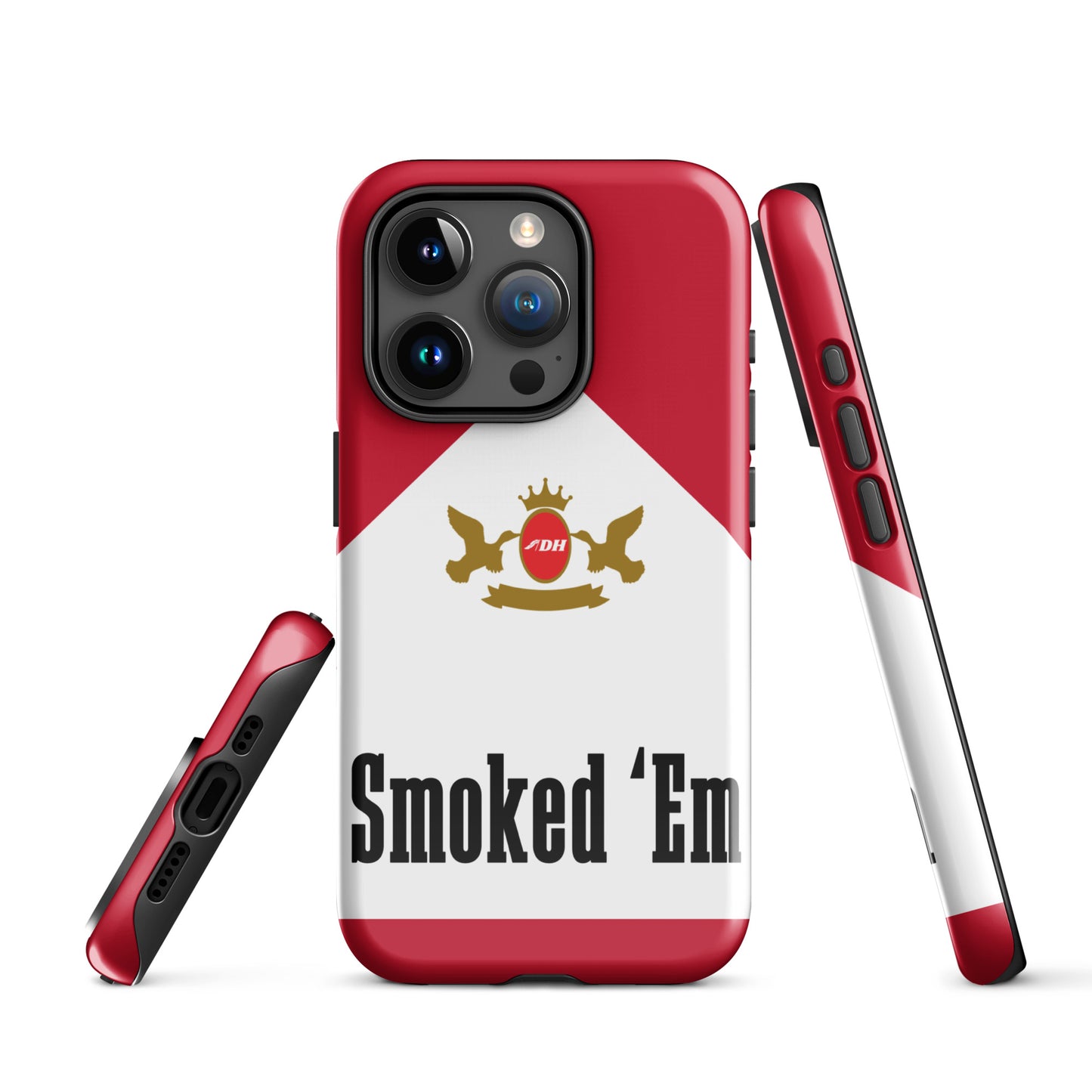 DH SMOKED 'EM Tough Case for iPhone®