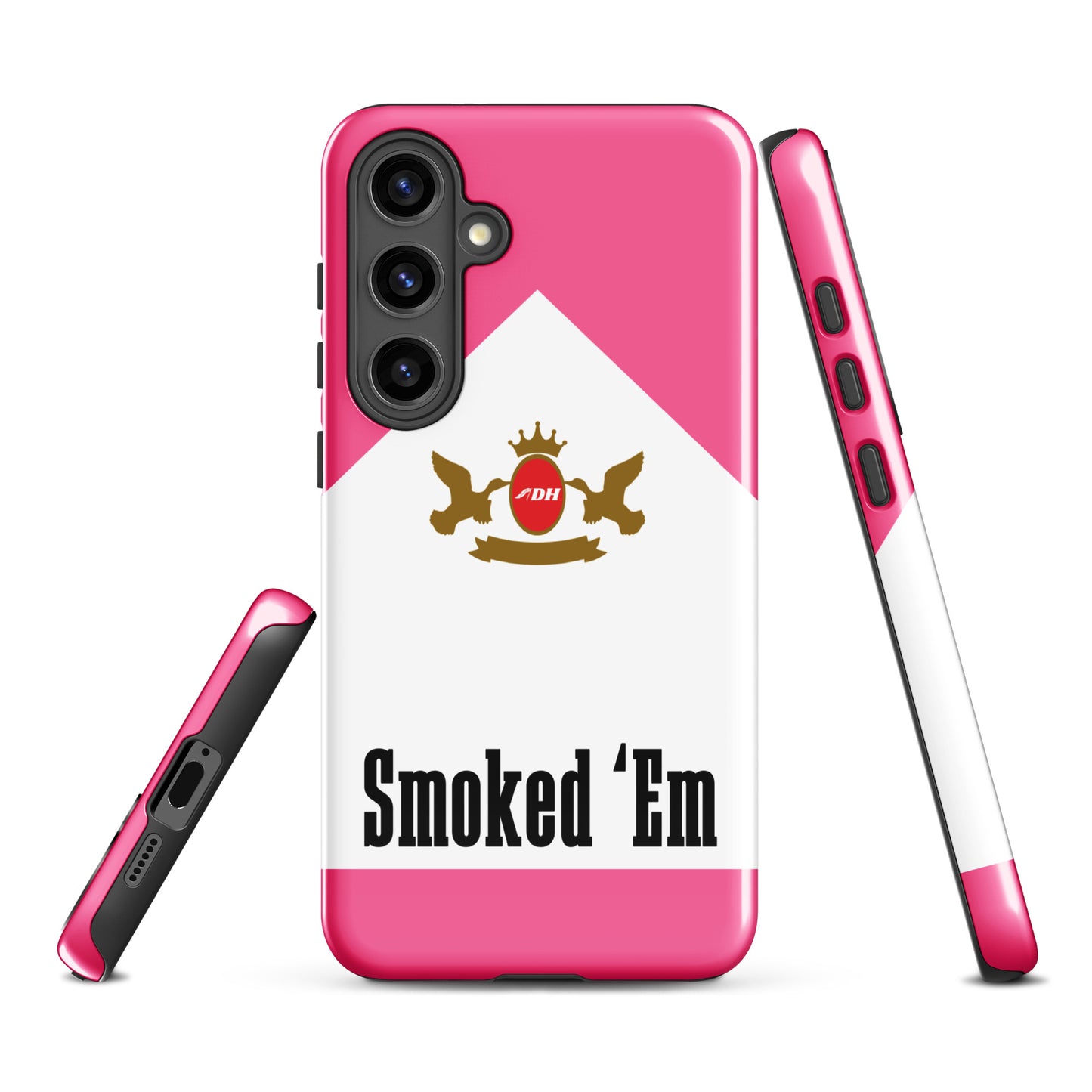 DH SMOKED 'EM Tough Case for Samsung® in Rose