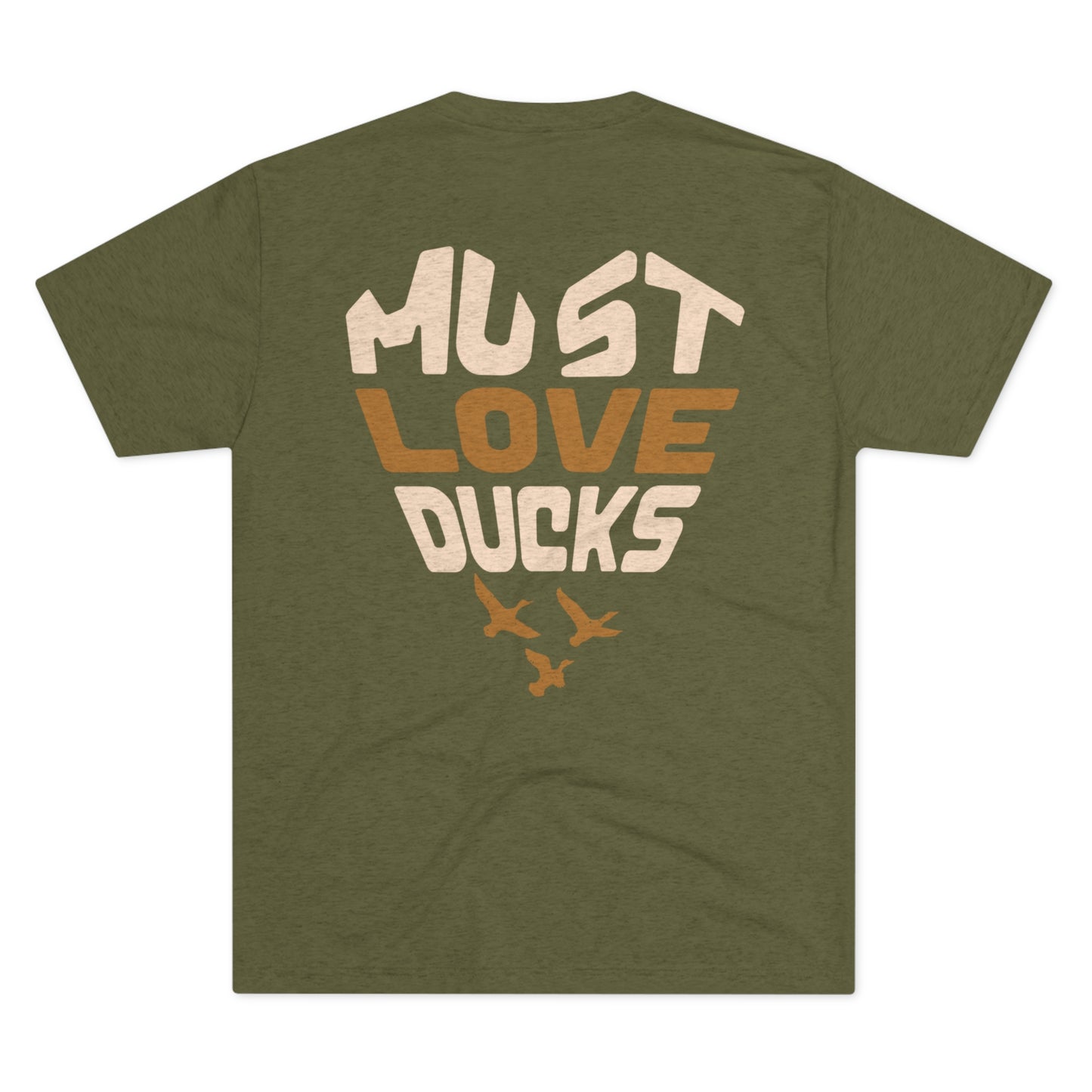 Must Love Ducks Tee (Front/Back Versions)