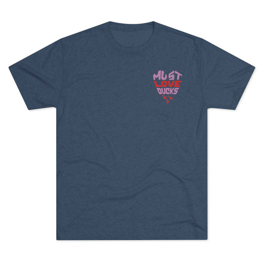 Must Love Ducks Tee (Front/Back Versions)