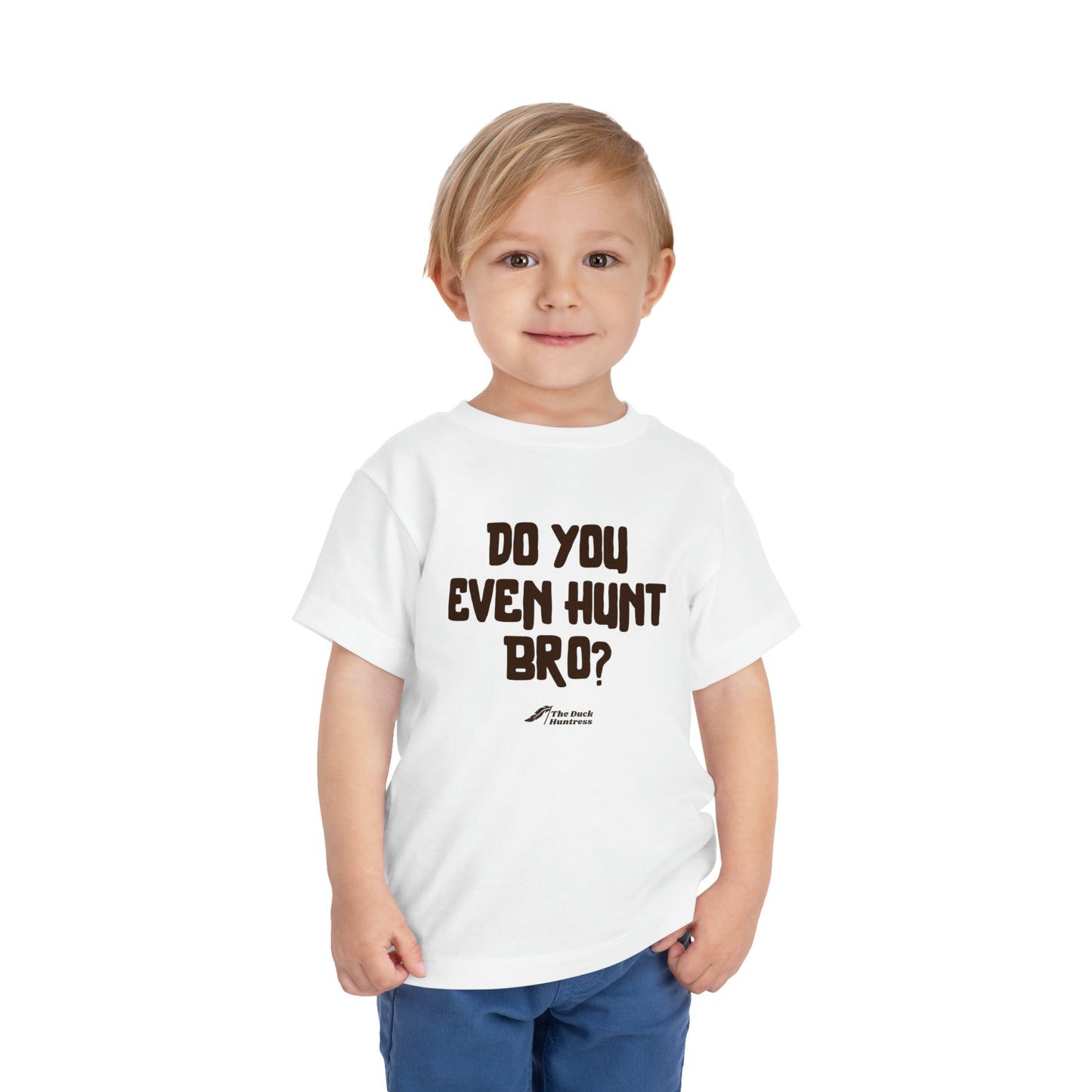 DH Do You Even Hunt Bro Toddler Tee (Black Ink Versions)