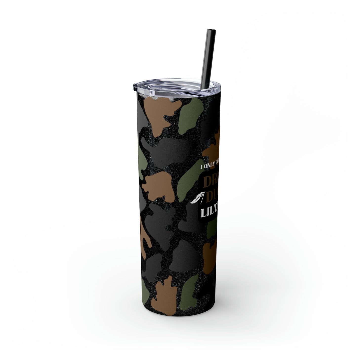 Dreams, Ducks & Lil' Debbies Skinny Tumbler with Straw (Multiple Colors)