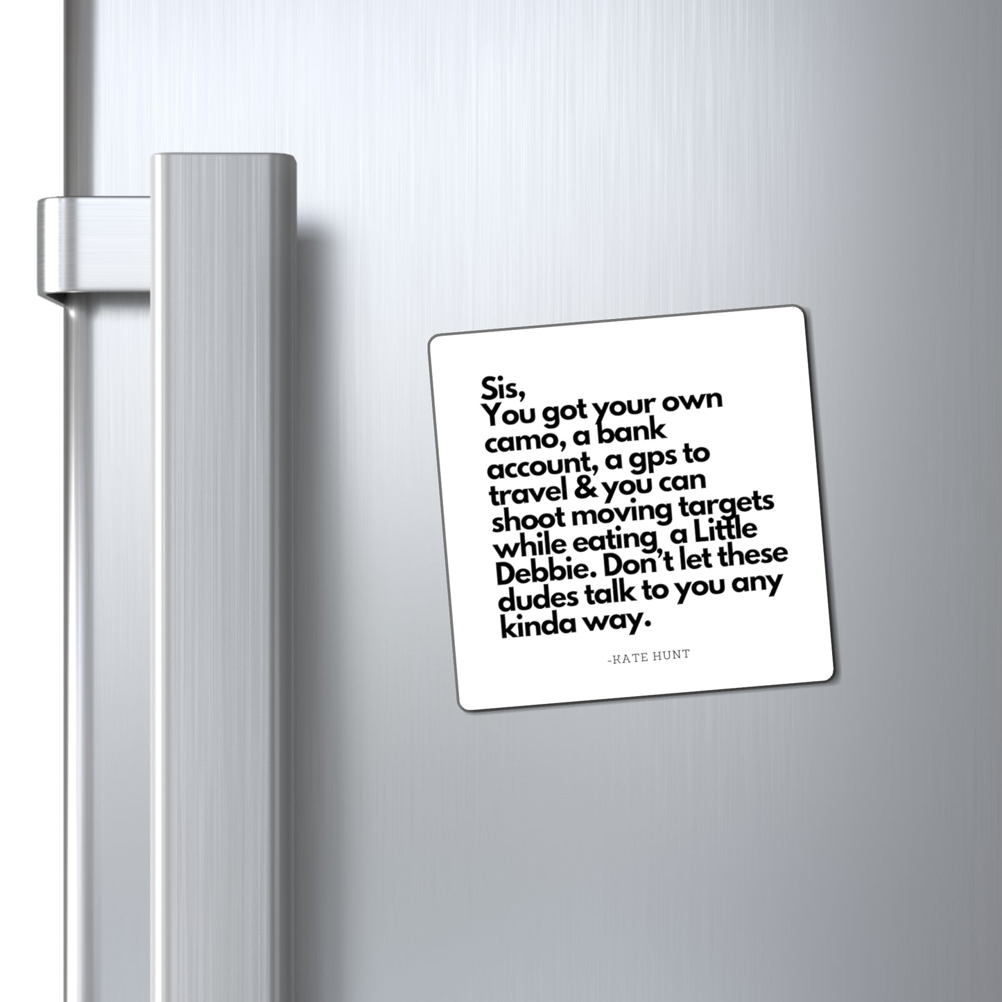 Hey Sis Magnet (3 Size Options)