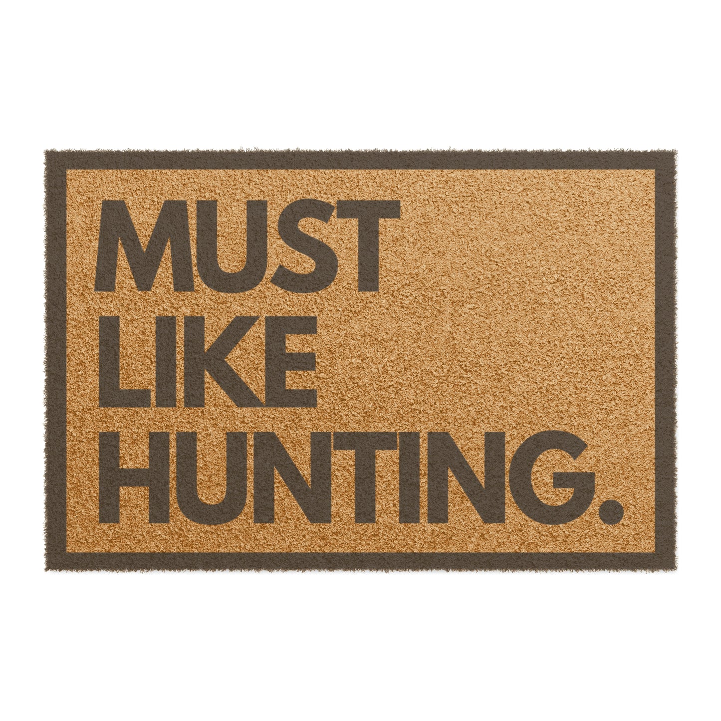 MUST LIKE HUNTING Doormat