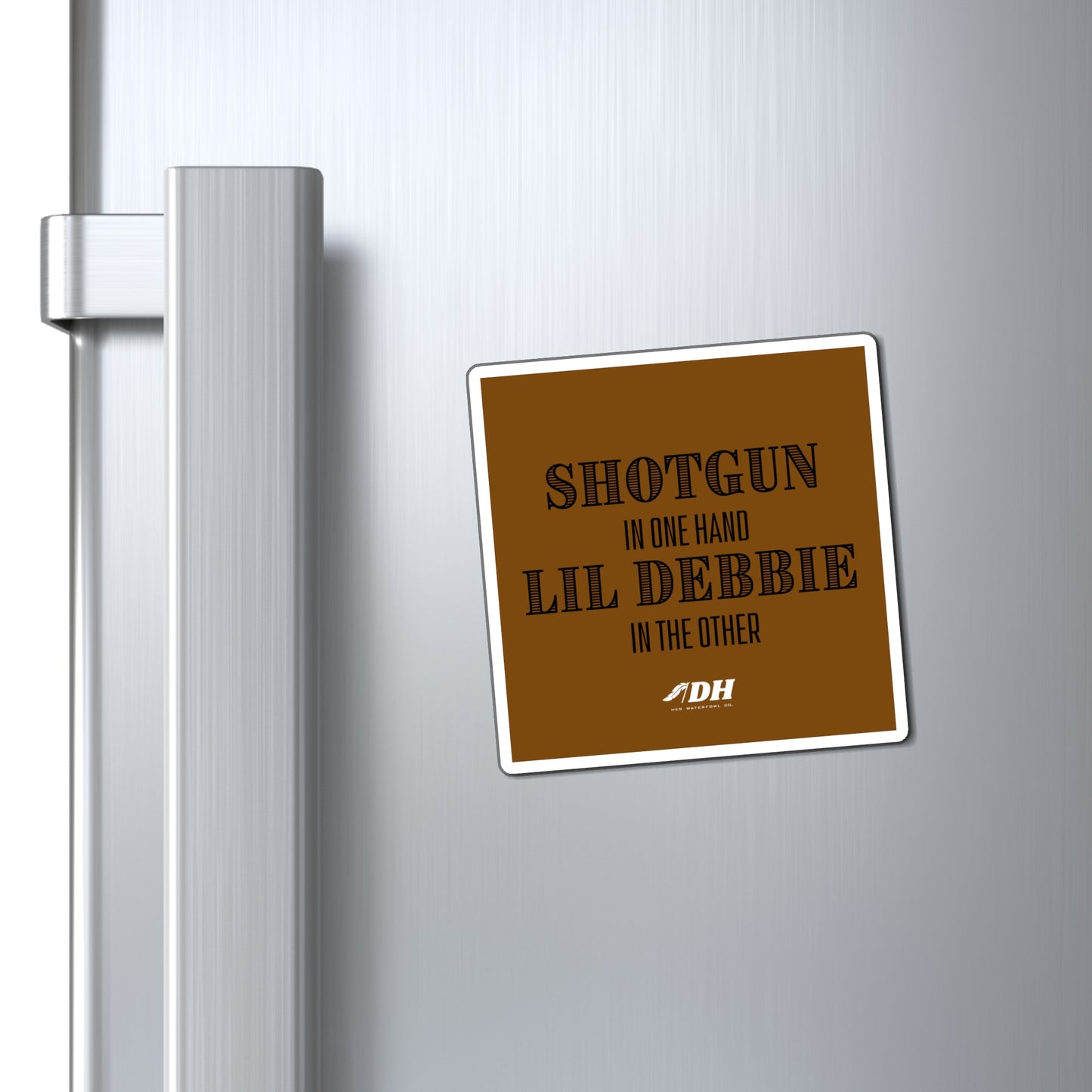 Shotguns & Lil Debbies Magnet (3 Size Options)