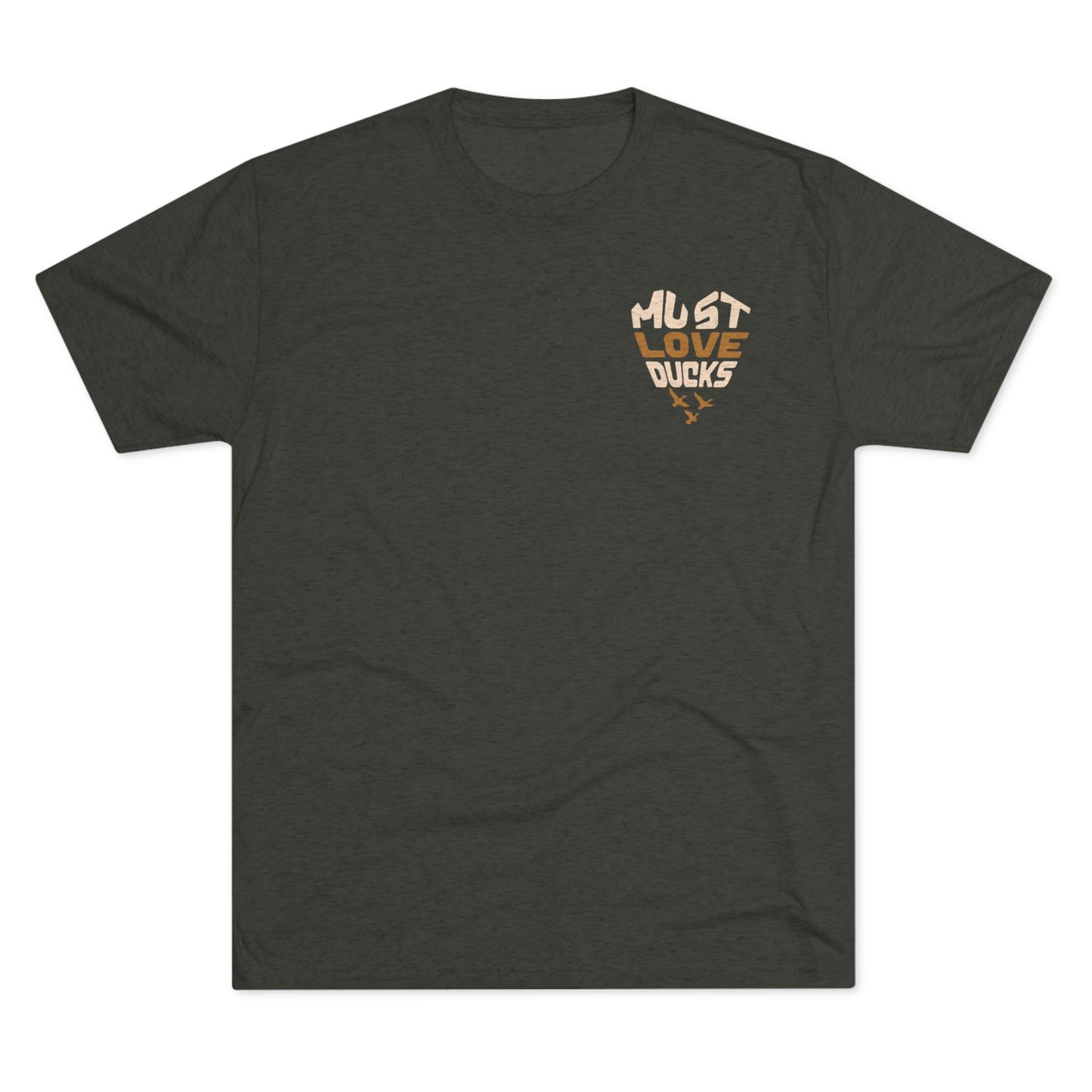 Must Love Ducks Tee (Front/Back Versions)