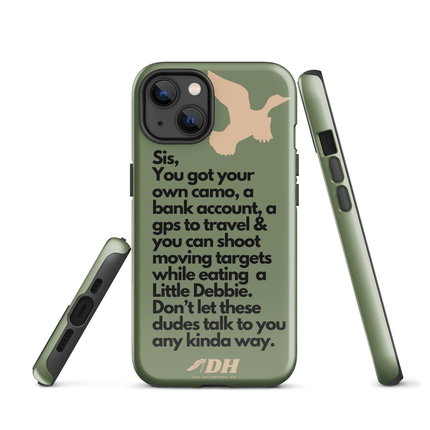 DH HEY SIS Tough Case for iPhone® in Light Olive