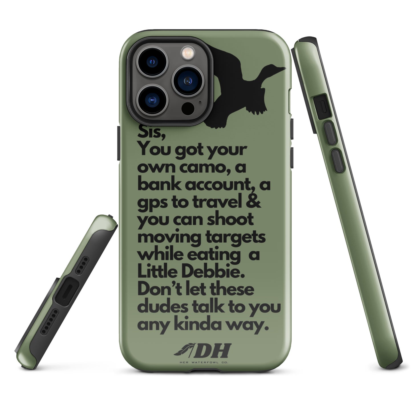DH HEY SIS Tough Case for iPhone® in Olive/Black
