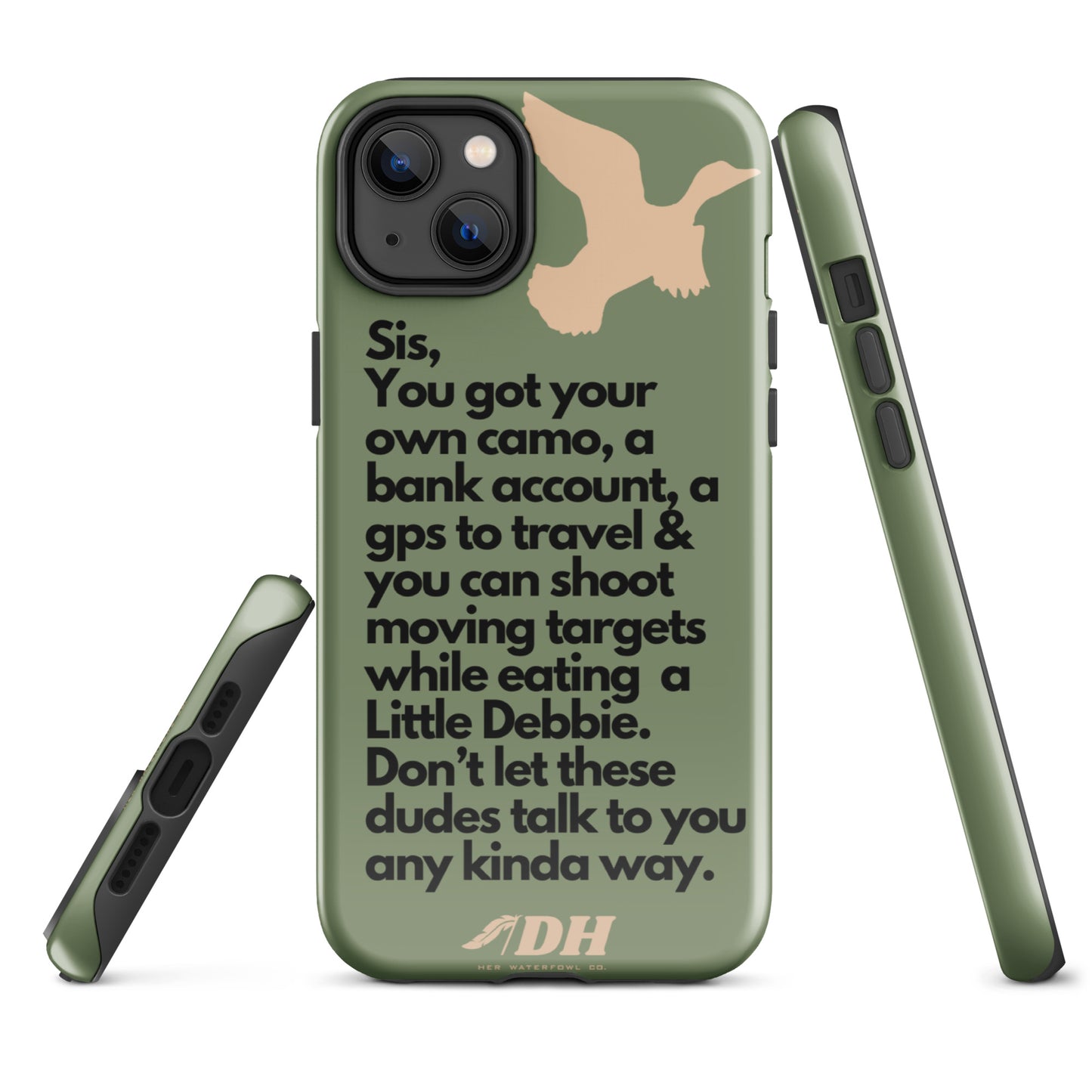 DH HEY SIS Tough Case for iPhone® in Light Olive