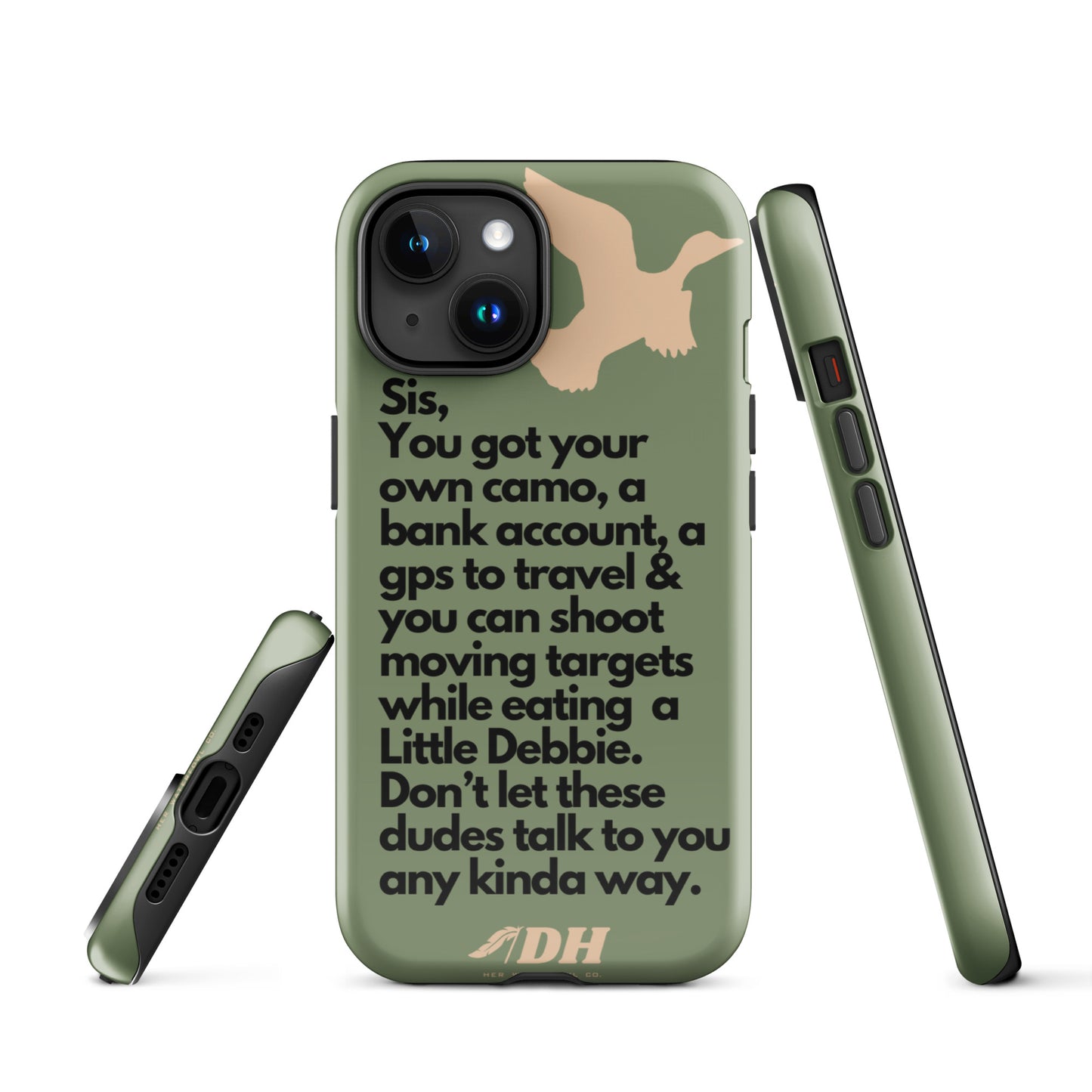 DH HEY SIS Tough Case for iPhone® in Light Olive