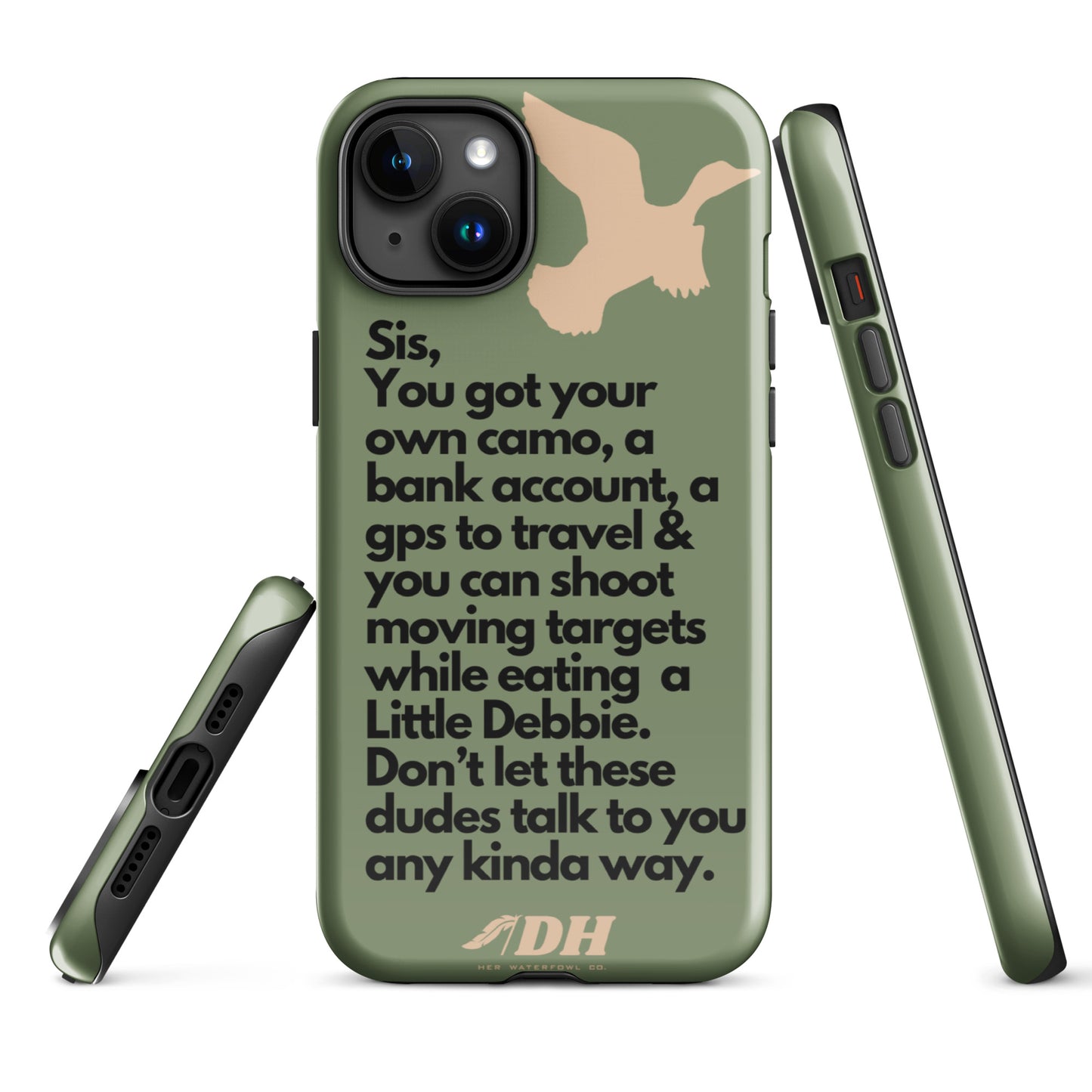 DH HEY SIS Tough Case for iPhone® in Light Olive