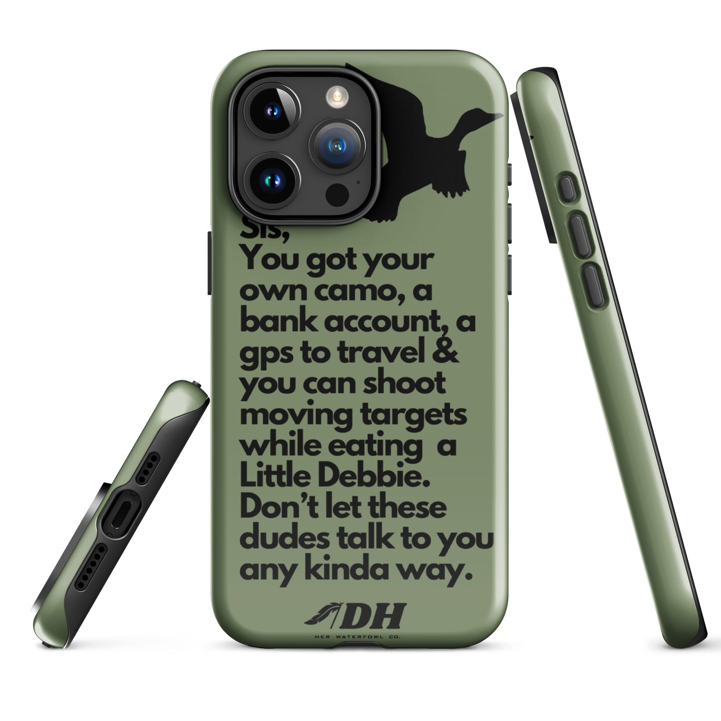 DH HEY SIS Tough Case for iPhone® in Olive/Black