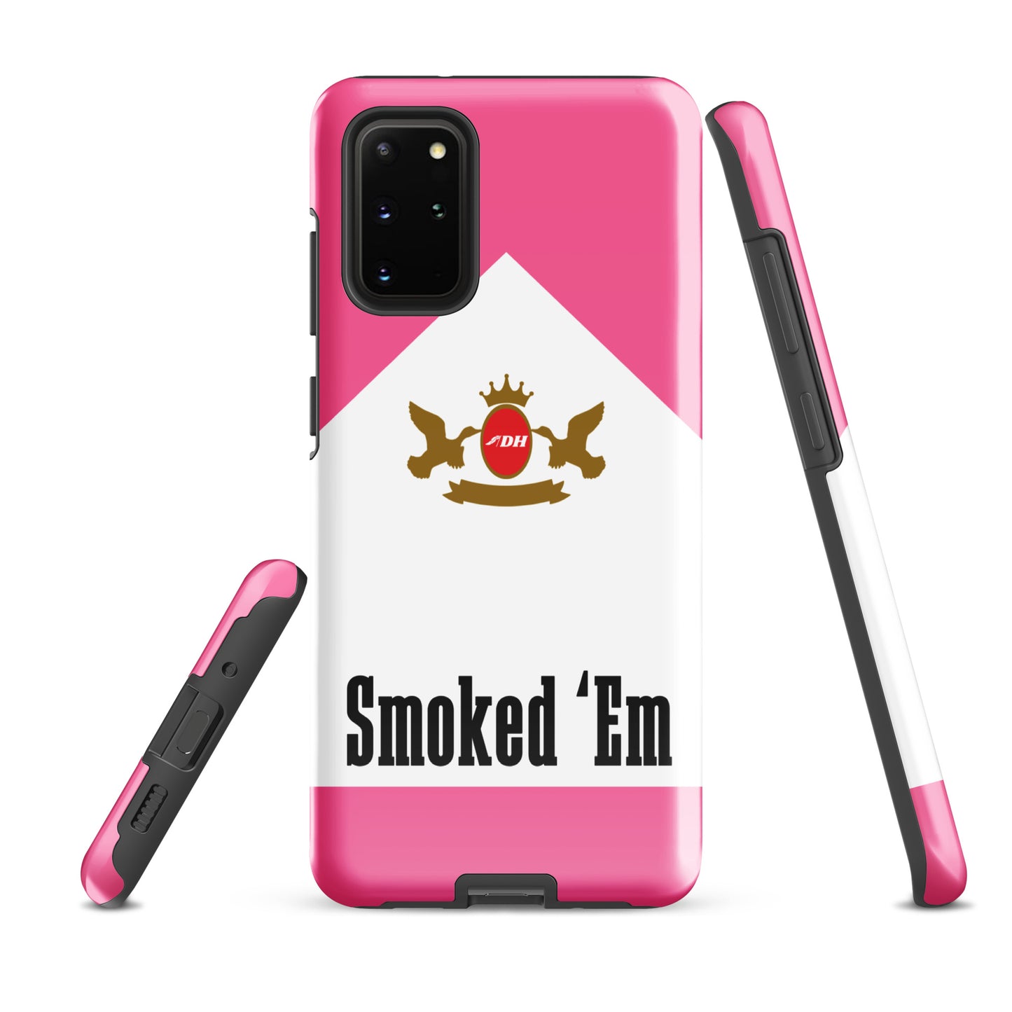 DH SMOKED 'EM Tough Case for Samsung® in Rose