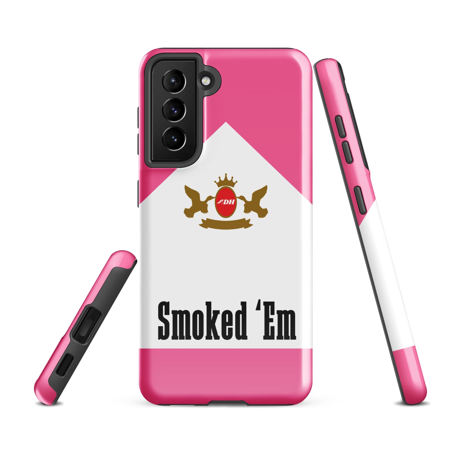 DH SMOKED 'EM Tough Case for Samsung® in Rose