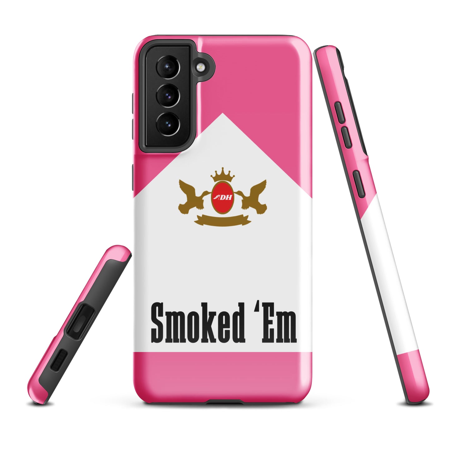 DH SMOKED 'EM Tough Case for Samsung® in Rose